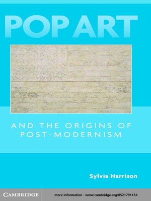 cover image of Pop Art and the Origins of Post-Modernism